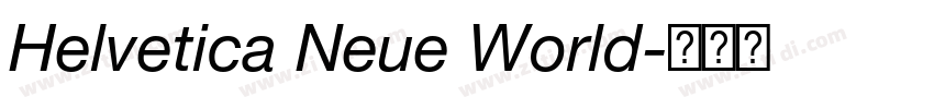 Helvetica Neue World字体转换 Helvetica Neue World字体转换
